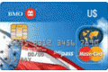 BMO® U.S. Dollar MasterCard®*