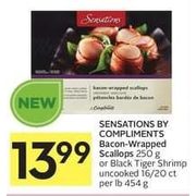 Sensations By Compliments Bacon-Wrapped Scallops Or Black Tiger Shrimp Uncooked  - $13.99