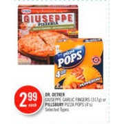 Dr. Oetker Giuseppe Garlic Fingers Or Pillsbury Pizza Pops  - $2.99