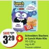 Schneiders Stackers Or Lunch Mate Kits - $3.29 ($1.20 off)